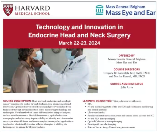 Harvard’s Technology and Innovation in Endocrine Head and Neck Surgery course at Mass Eye and Ear in Boston